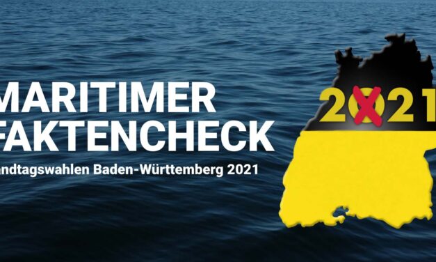 Maritimer Faktencheck – Landtagswahl Baden-Württemberg 2021